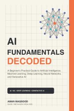 AI Fundamentals Decoded