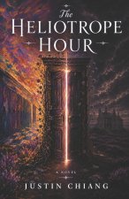 The Heliotrope Hour