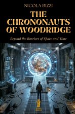 The Chrononauts of Woodridge
