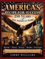 America's Recipe for Success