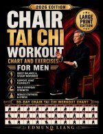 Chair Tai Chi Workout Chart and Exercises for Men