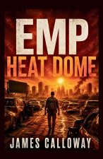 EMP - Heat Dome