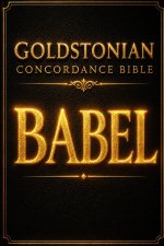 The Goldstonian Concordance Bible - Series 0