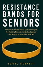 RESISTANCE BANDS FOR SENIORS