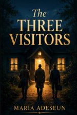 The Three Visitors
