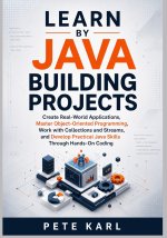 Learn Java by Building Projects