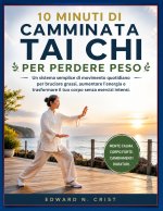 10 MINUTI DI CAMMINATA TAI CHI PER PERDERE PESO
