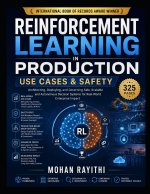 Reinforcement Learning in Production