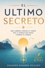 El Ultimo Secreto