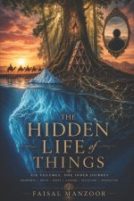 The Hidden Life of Things
