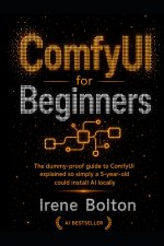 ComfyUI for Beginners