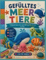 GEFÜLLTES MEER TIERE