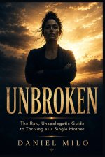 UNBROKEN