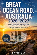 Hiking the Great Ocean Road, Australia 2026-2027
