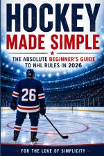 Hockey Made Simple