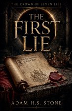 The First Lie