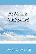FEMALE MESSIAH