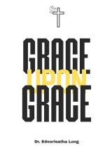 Grace Upon Grace