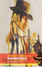 Admiración en Albuquerque (Colección Oeste)