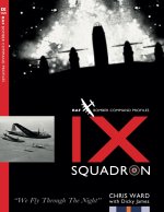 IX Squadron Profile
