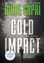 Cold Impact Large Print Hardcover Edition