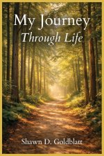 My Journey Through Life