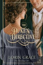 The Duke's Directive