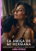 La Amiga de Mi Hermana