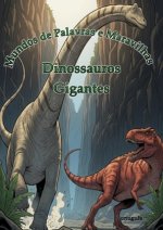 Mundos de Palavras e Maravilhas: Dinossauros