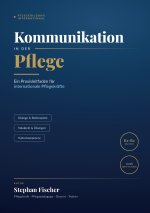 Kommunikation in der Pflege
