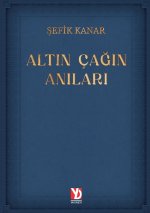 Altin Cagin Anilari