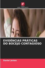 EVIDÊNCIAS PRÁTICAS DO BOCEJO CONTAGIOSO