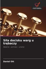 Siła docisku warg u trębaczy