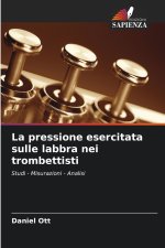 La pressione esercitata sulle labbra nei trombettisti