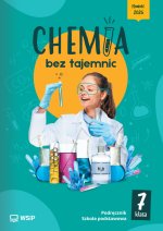 Chemia bez tajemnic. Szkoła podstawowa klasa 7. Podręcznik