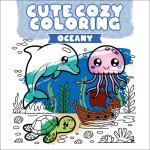 Oceany. Cute Cozy Coloring