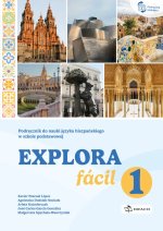 Explora fácil 1. Podręcznik