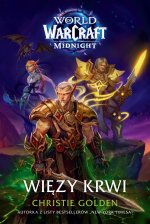 Więzy krwi. World of Warcraft