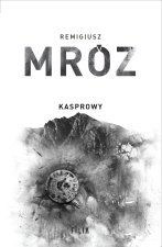 Kasprowy. Komisarz Forst. Tom 10. Wydanie jubileuszowe