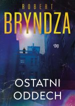 Ostatni oddech. Erika Foster. Tom 4