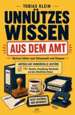 Unnützes Wissen aus dem Amt