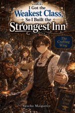 I Got the Weakest Class, So I Built the Strongest Inn