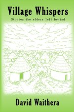 Village Whispers