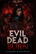 EVIL DEAD BURN