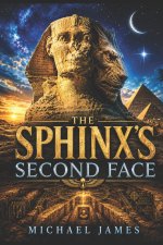 The Sphinx's Second Face