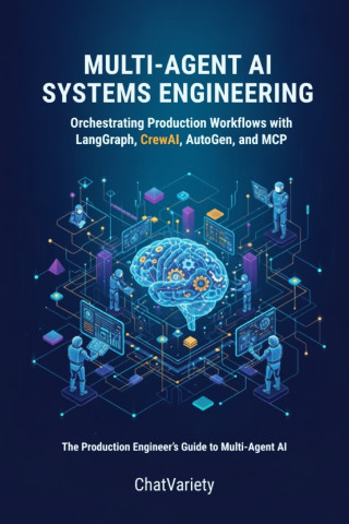 Multi-Agent AI Systems Engineering