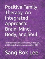 Positive Family Therapy