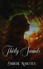 Thirty Seconds