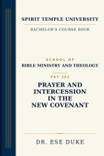 Prayer and Intercession in the New Covenant