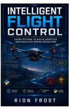 Intelligent Flight Control
